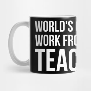 Worlds Okayest Work From Home Teacher Mug